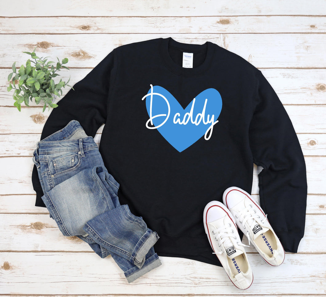 Daddy Heart T-Shirt, Sweatshirt or Hoody