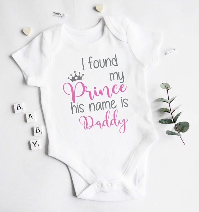 Baby Vest - I found my prince his name is daddy - Pink design