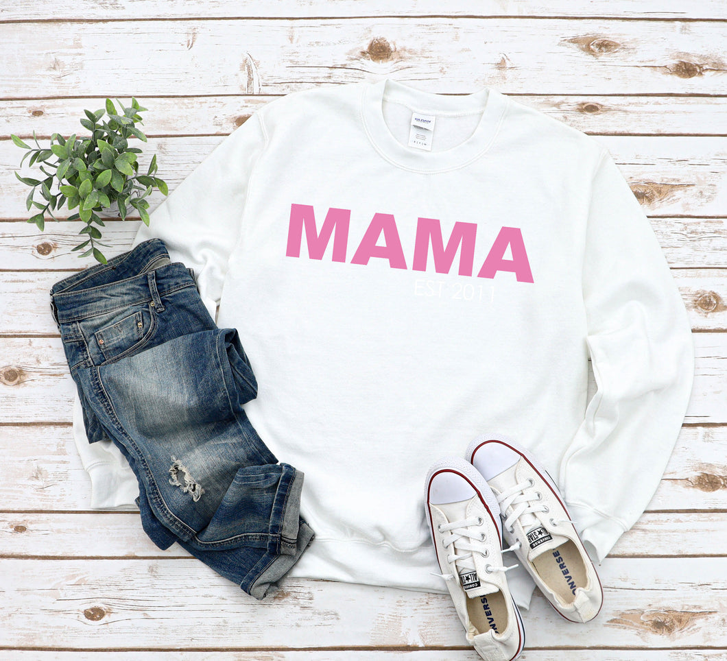 Mama T-Shirt, Sweatshirt or Hoody