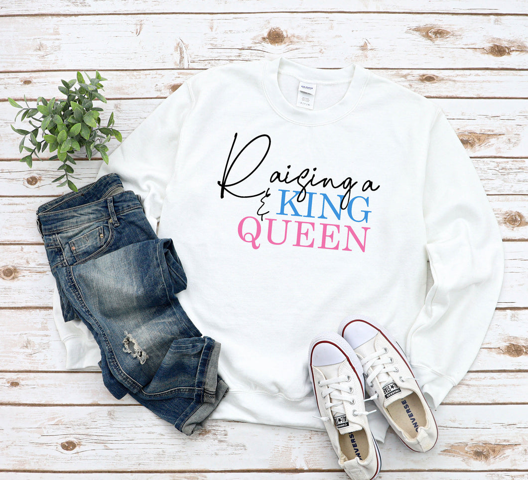 Raising a King & Queen T-Shirt, Sweatshirt or Hoody